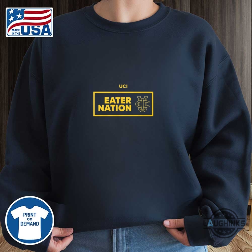 Uci Eater Nation Shirt 10 Uci eater nation shirt