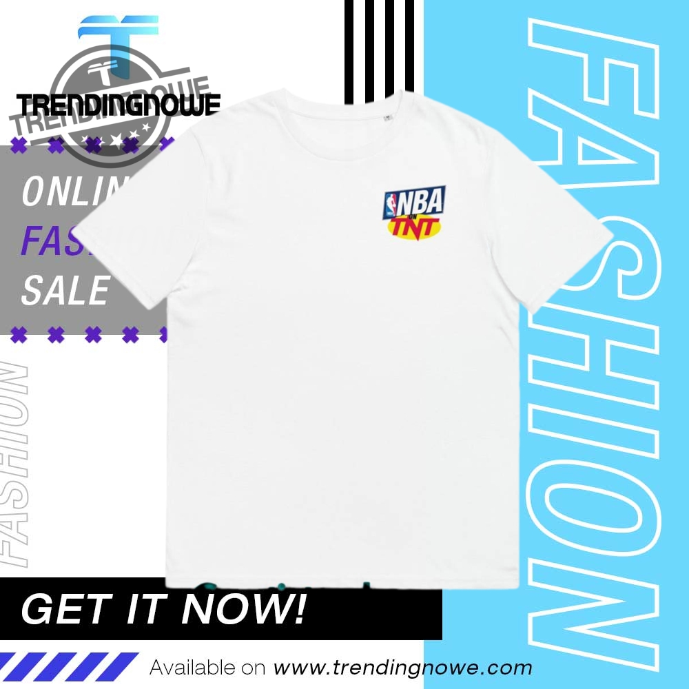 Nba On Tnt Stand By Shirts trendingnowe 1