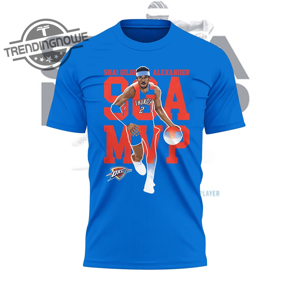 "Top NBA and Sports Fan Apparel: Stand By Shirts to MVP Tees" 5 Special Shai Gilgeous Alexander 2025 Nba Mvp Shirt