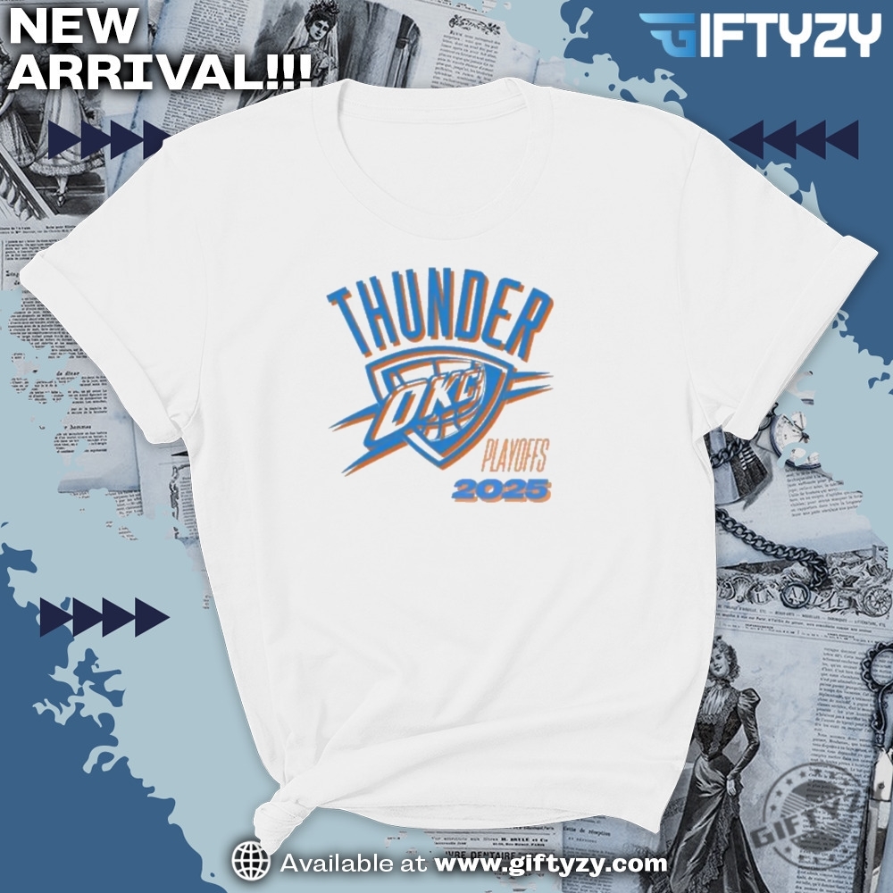 Oklahoma City Thunder Playoffs 2025 Shirt 7 Oklahoma City Thunder Playoffs 2025 Shirt