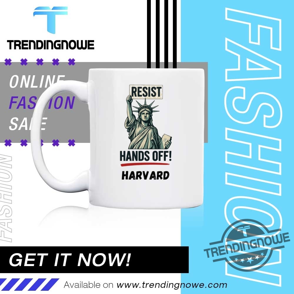 Statue Of Liberty Hands Off Harvard Resist Shirt 11 Statue of Liberty Hands Off Harvard Resist Shirt