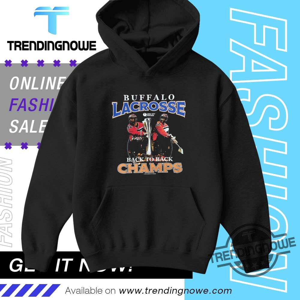 Back To Back Champs Buffalo Bandits Shirt 8 Back To Back Champs Buffalo Bandits Shirt