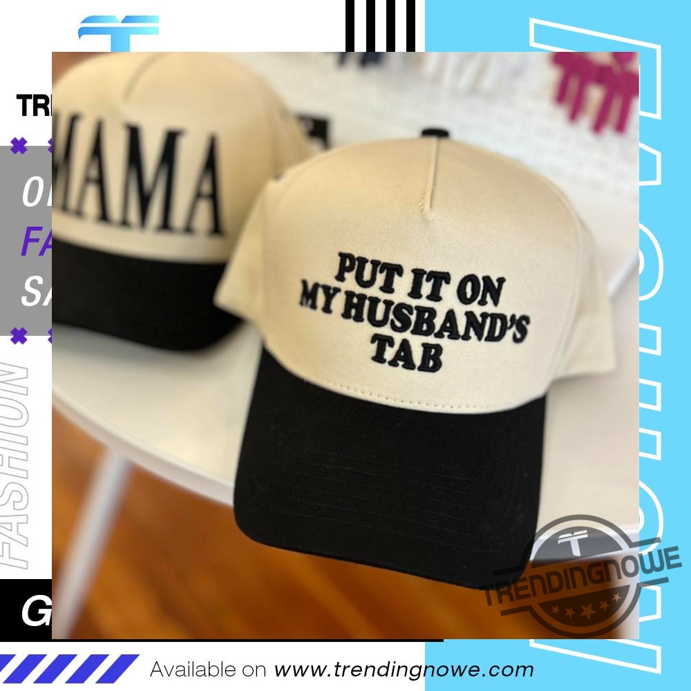 Put It On My Husbands Tab Hat trendingnowe 1