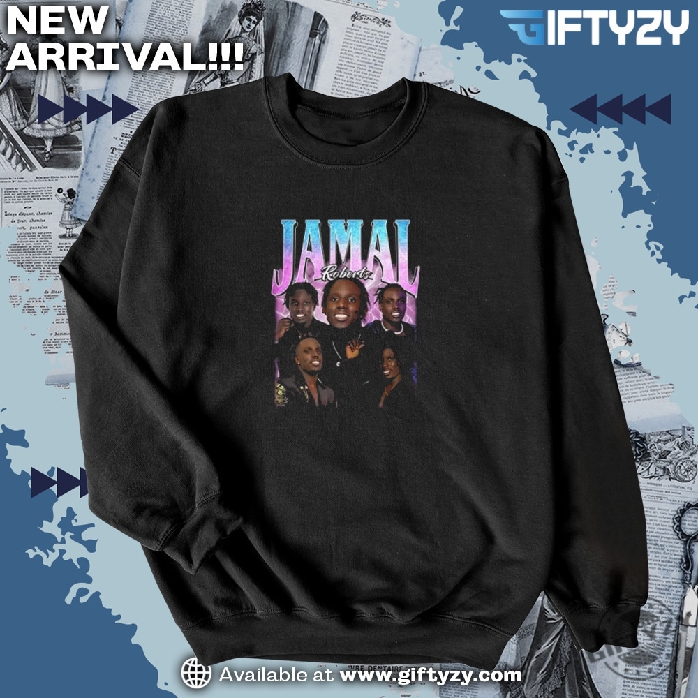 Jamal Roberts Unisex Shirt 6 Jamal Roberts Unisex Shirt