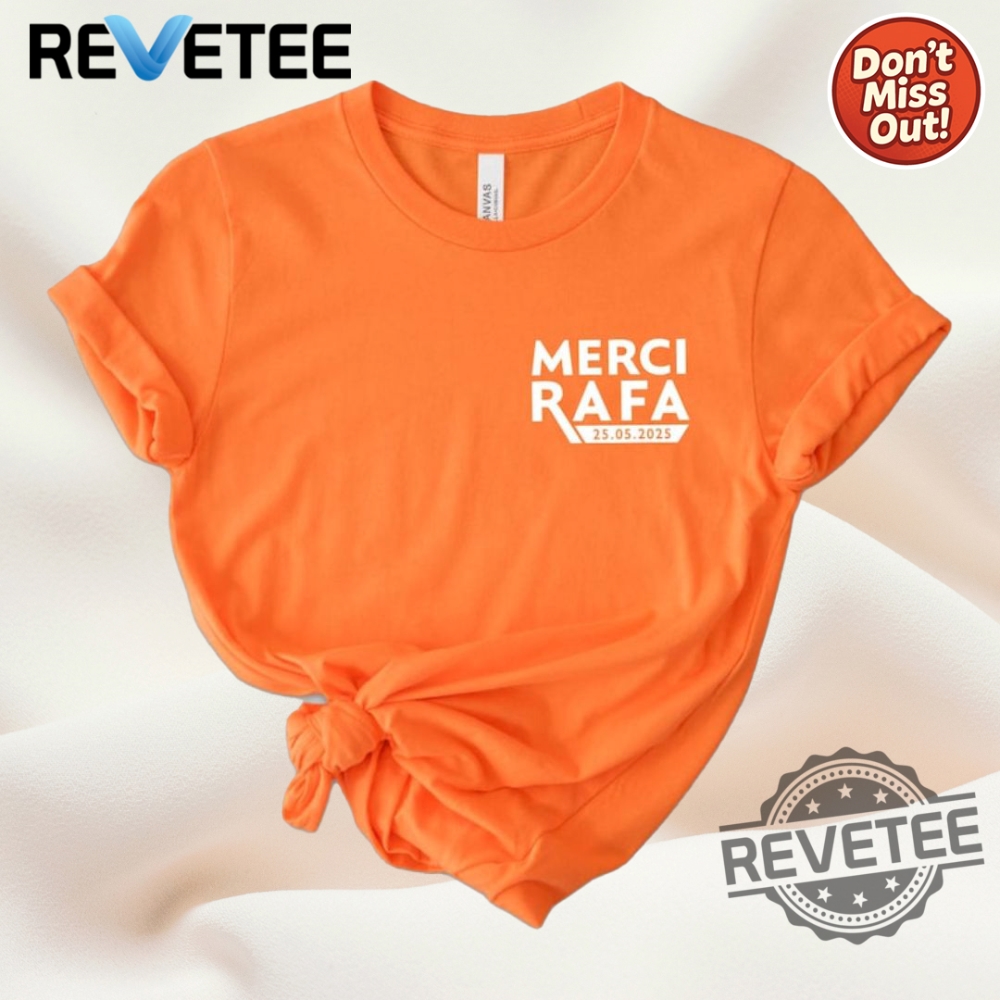 Merci Rafa 3D Shirt Merci Rafa Shirts Rafael Nadal revetee 1