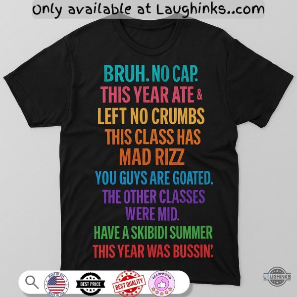 funny teachers last day of school shirt end of year bruh no cap skibidi summer gift laughinks 1