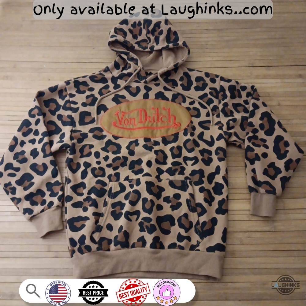 Von Dutch Cheetah Hoodie Sweatshirt T Shirt Replica Full Printed 5 Von Dutch Cheetah Hoodie Sweatshirt t shirt replica full printed