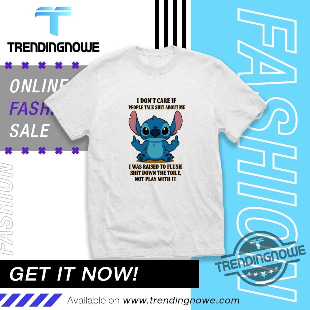 "Top 5 Quirky Shirts You Need to Express Your Unique Style" 4 Disney Stitch I Dont Care If People Talk Shit About Me Shirt