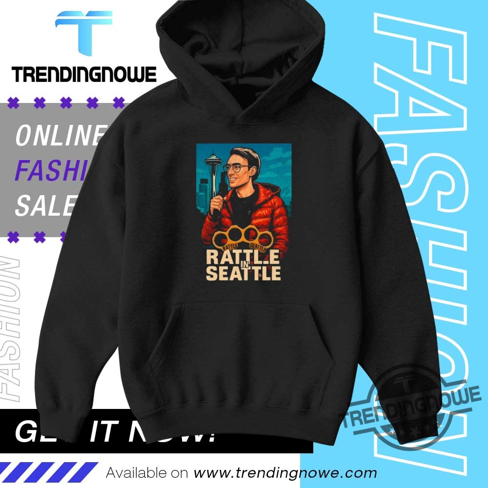 Rattle In Seattle Shirt 9 Rattle In Seattle Shirt