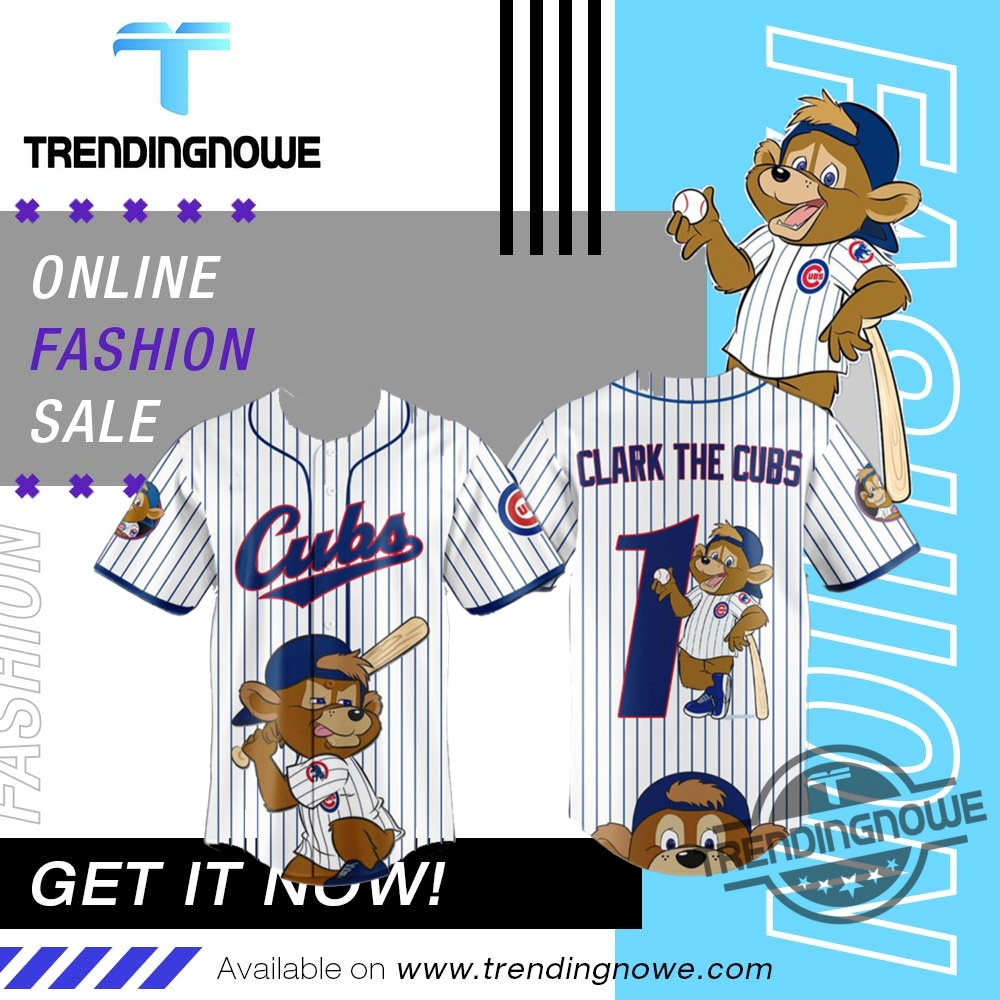 "Top Trendy Shirts and Hats for Fans and Activists" 13 2025 Chicago Cubs Clark The Cub Jersey
