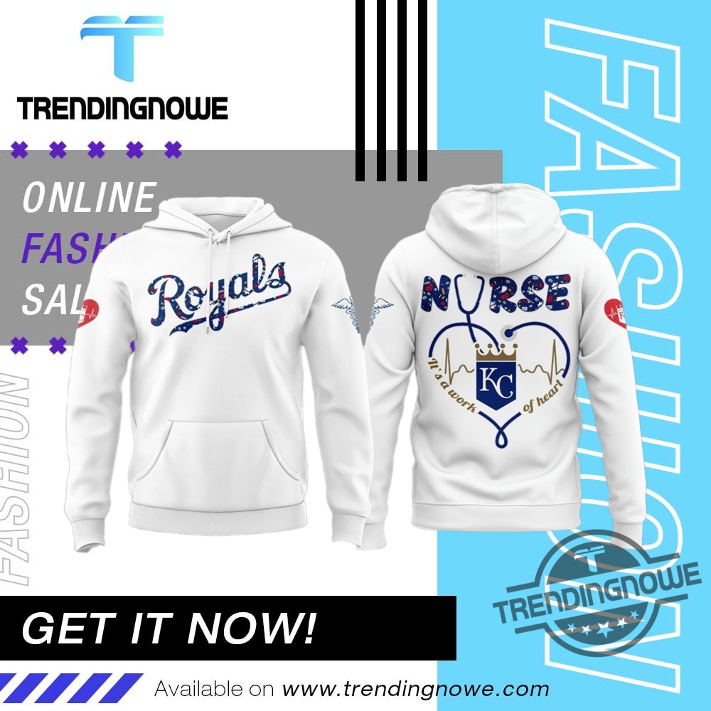 "Top Trendy Shirts and Hats for Fans and Activists" 15 2025 City Royals Nurses Night Hoodie