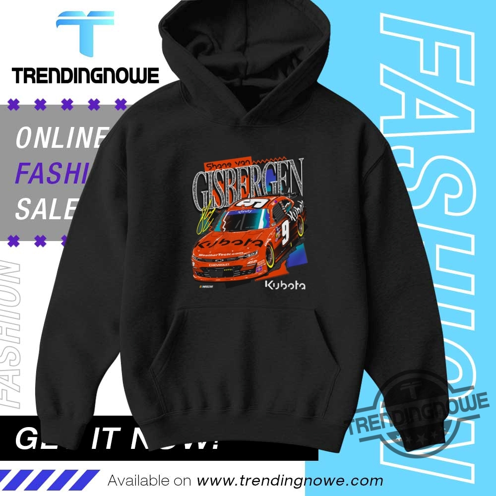 Shane Van Gisbergen 9 Kubota Shirt 9 Shane Van Gisbergen 9 Kubota Shirt