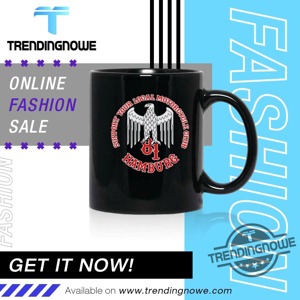 Support Your Local Motorcycle Club Hamburg 81 Shirt 11 Support Your Local Motorcycle Club Hamburg 81 Shirt