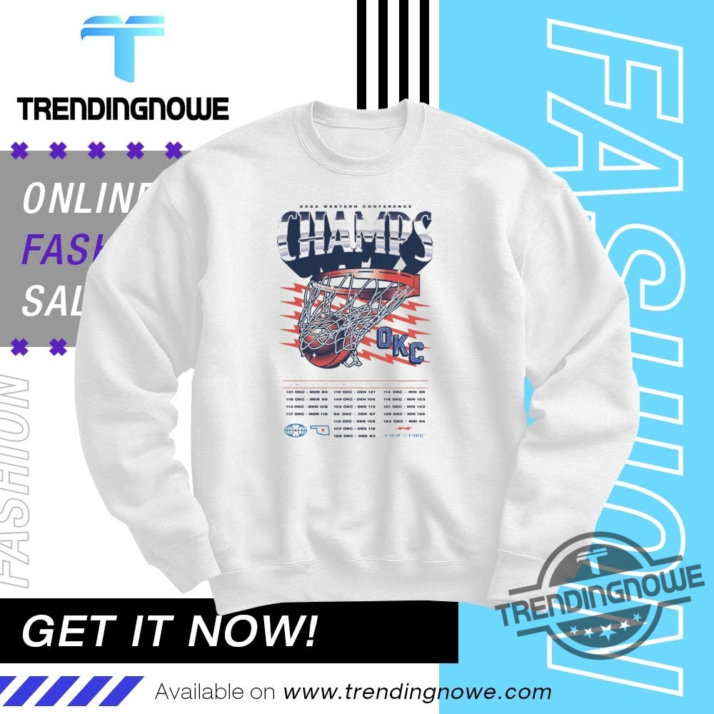 Okc Thunder Nba 2025 Western Conference Champs Shirt 10 OKC Thunder NBA 2025 Western Conference Champs Shirt