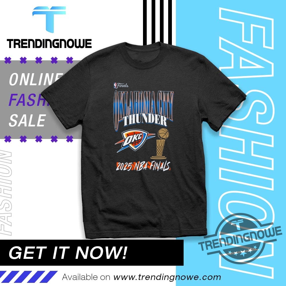 "Top 5 Must-Have OKC Thunder 2025 NBA Finals Shirts Revealed" 8 Oklahoma City Thunder 2025 Nba Finals Shirt