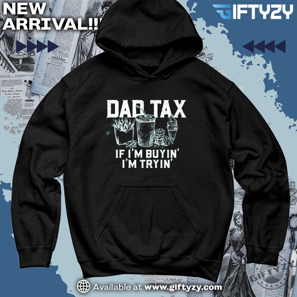 Viral tee of the day! 12 Dad Tax Funny Dad Gift For Fathers Day Shirt