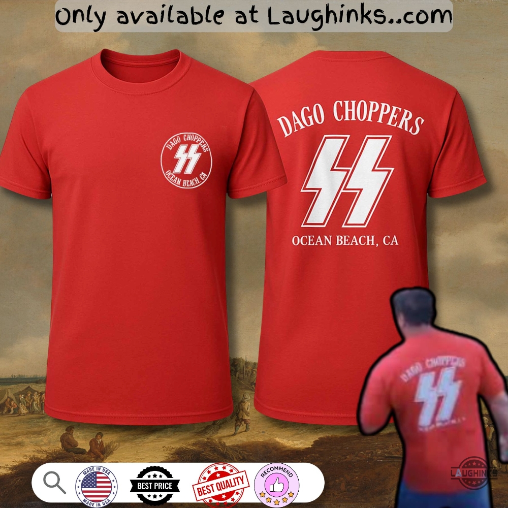Nazi Dago Choppers T Shirt Sweatshirt Hoodie 5 Nazi dago choppers t shirt sweatshirt hoodie
