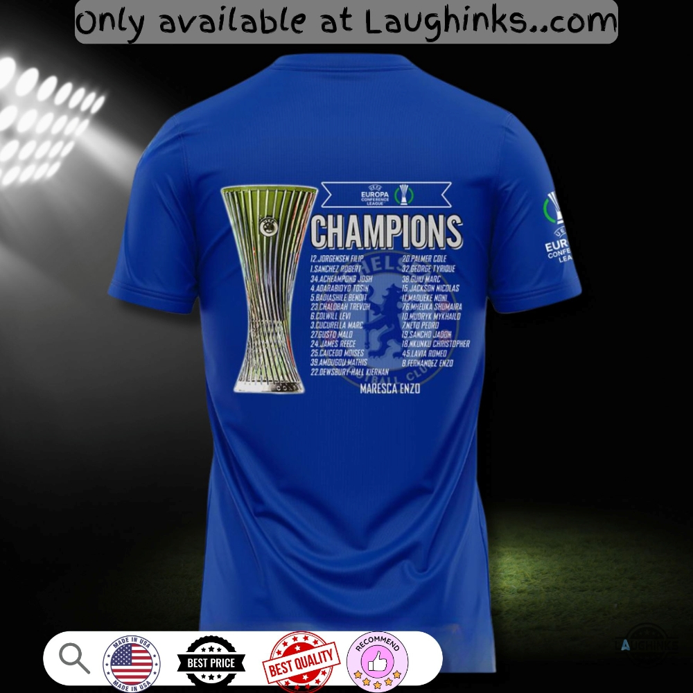 Chelsea Fc Europe Uefa Conference League 2025 Winner T Shirt Sweatshirt Hoodie 3 Chelsea FC Europe UEFA Conference League 2025 Winner t shirt sweatshirt hoodie
