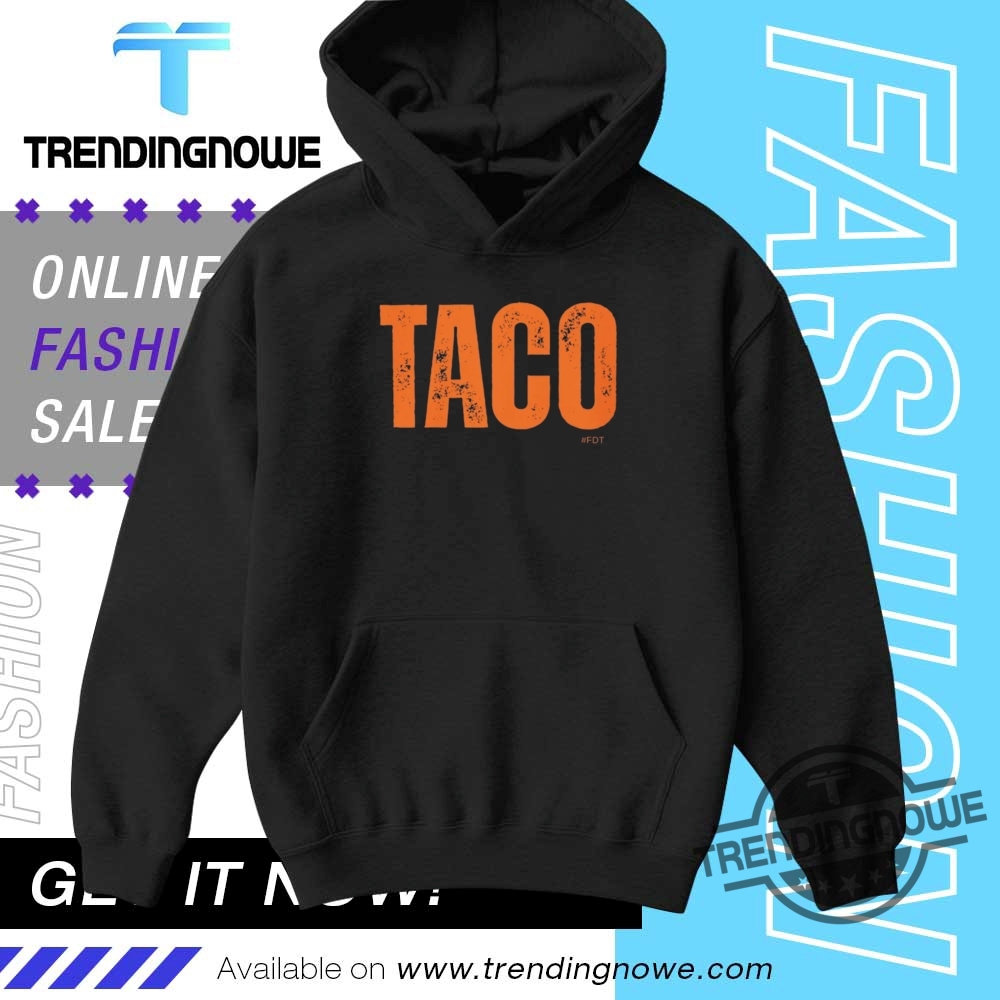 Anti Trump Taco T Shirt 9 Anti Trump TACO T Shirt