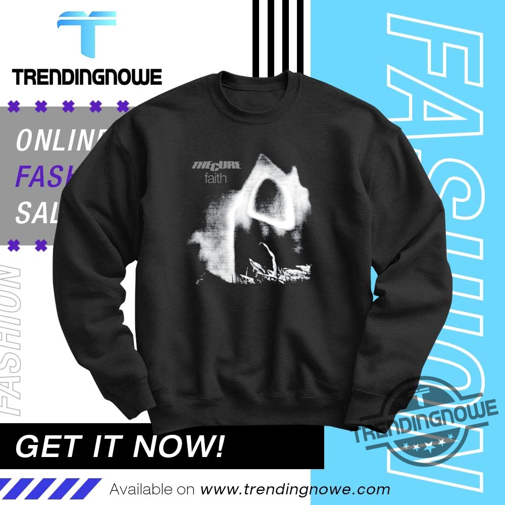 The Cure Faith Shirt 10 The Cure Faith Shirt