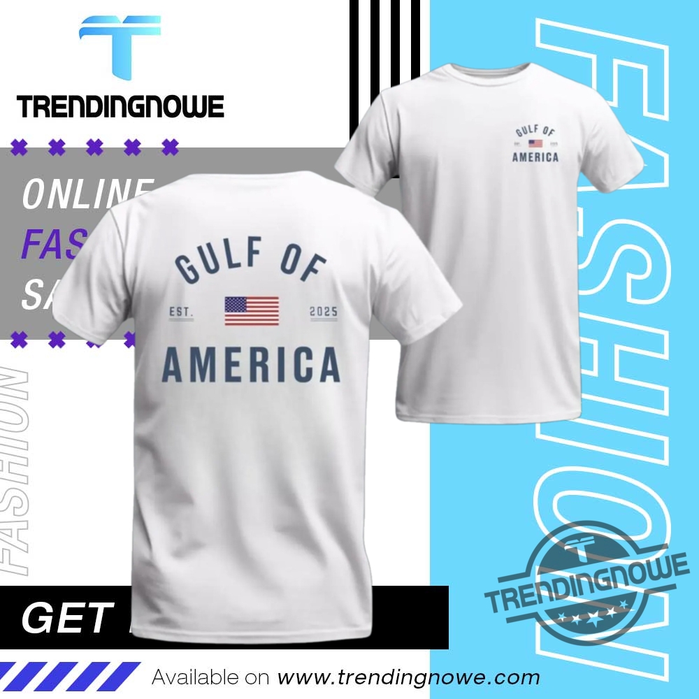 Trump Supporter Gulf Of America Est 2025 Shirt trendingnowe 1