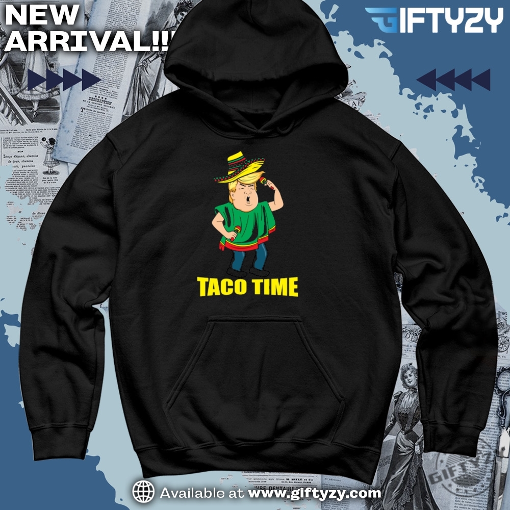 trump taco shirt, Knicks shirt 6 Taco Time Funny Donald Trump Cinco De Mayo Taco Lover Shirt