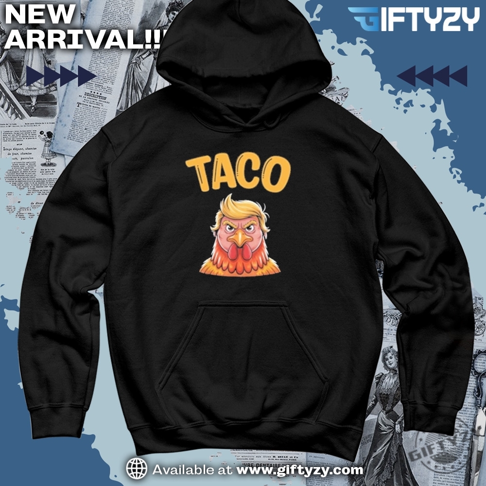 trump taco shirt, Knicks shirt 8 Taco Trump Always Chickens Out Official Shirt