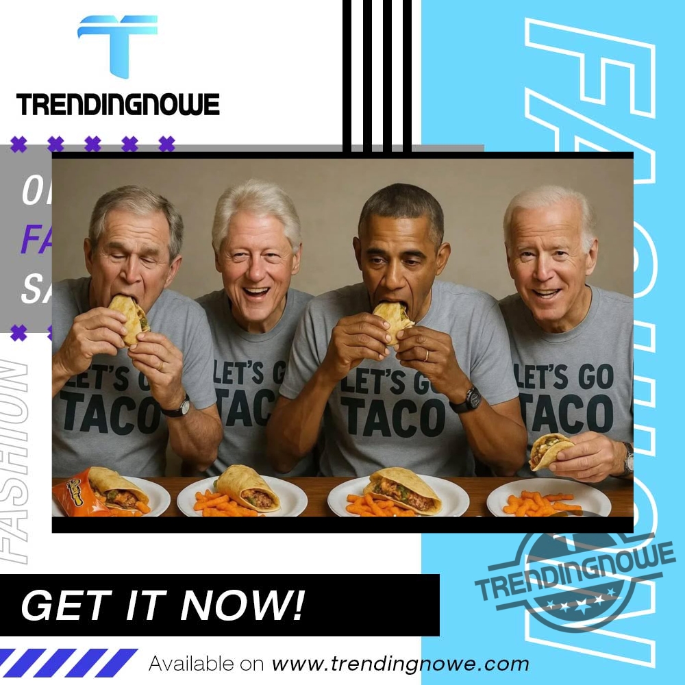 Funny Trump Lets Go Taco Shirt trendingnowe 1