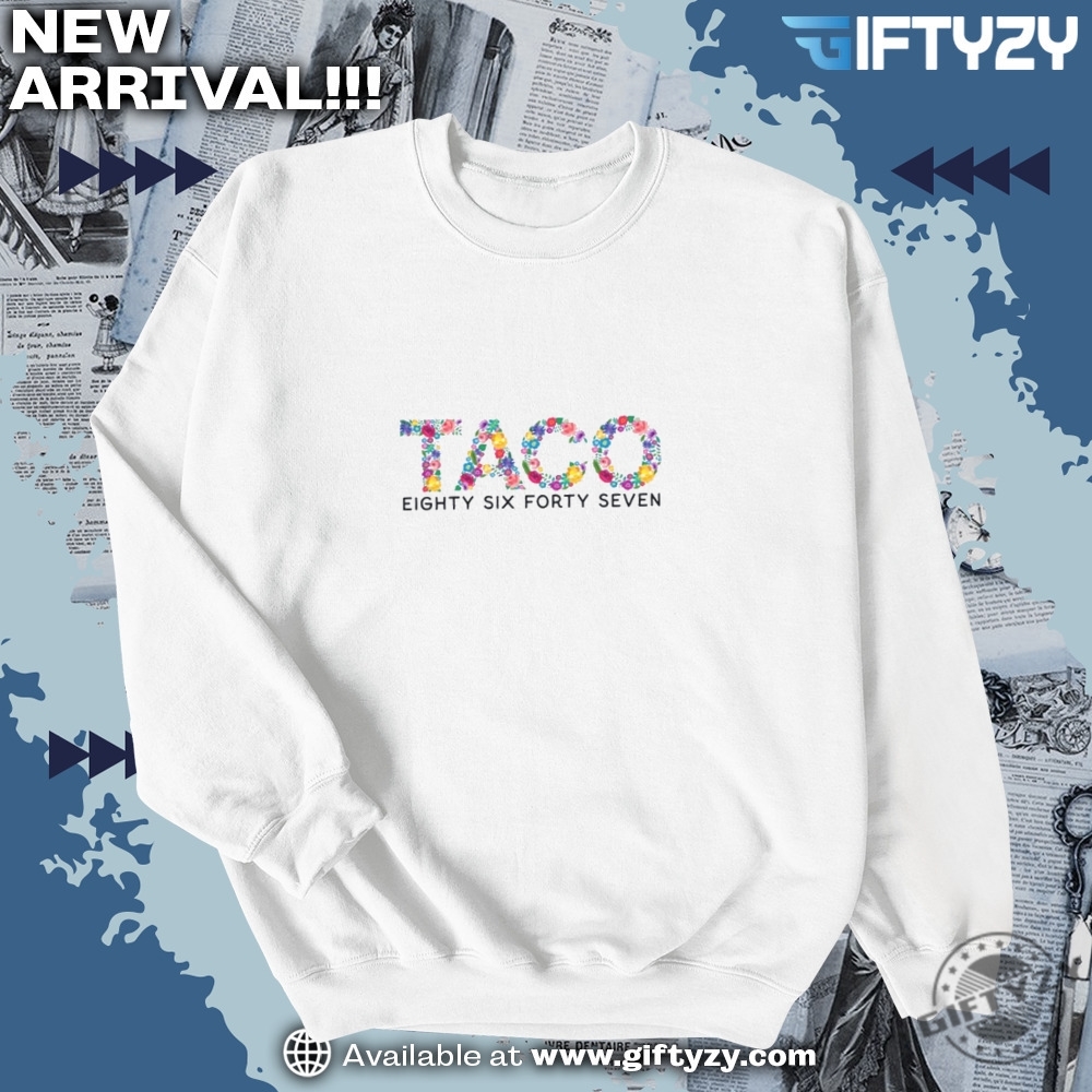 Trump Taco Political Protest March Shirt 6 Trump Taco Political Protest March Shirt