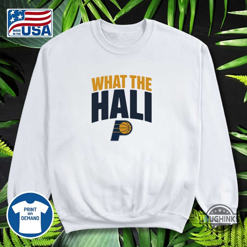 What The Hali Indiana Pacers Nba Finals Shirt 11 What the Hali Indiana Pacers NBA Finals Shirt