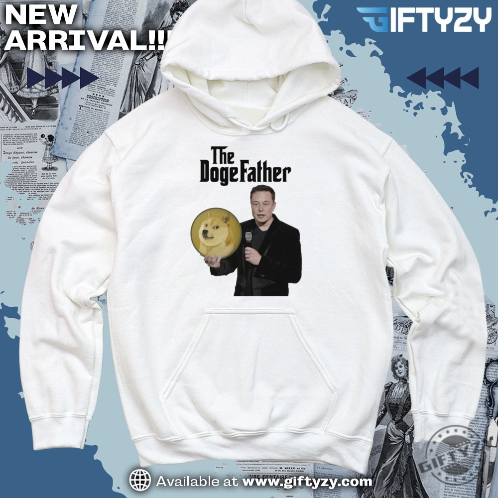 the dogefather, Rejecting Kings shirt 5 Elon Musk The Dogefather Dogecoin Shirt