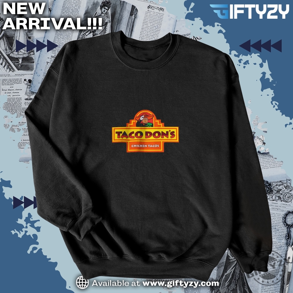 Taco Dons Chicken Taco Johns Parody Shirt 6 Taco Dons Chicken Taco Johns Parody Shirt giftyzy 3