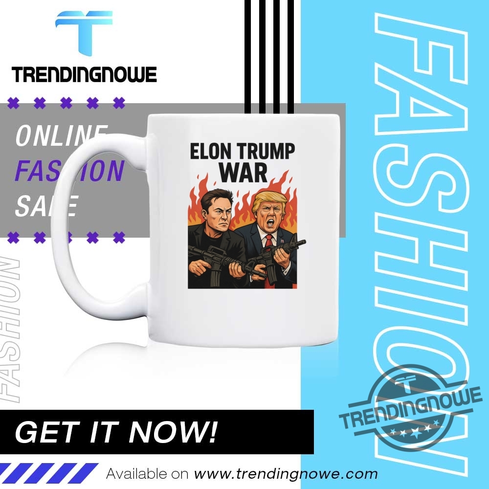 Trump And Musk Elon Trump War Shirt 11 Trump And Musk Elon Trump War Shirt