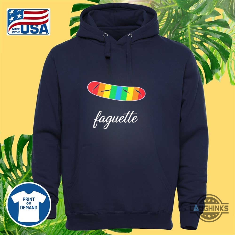 Faguette T Shirt Sweatshirt Hoodie Lgbtq 8 Faguette t shirt sweatshirt hoodie LGBTQ