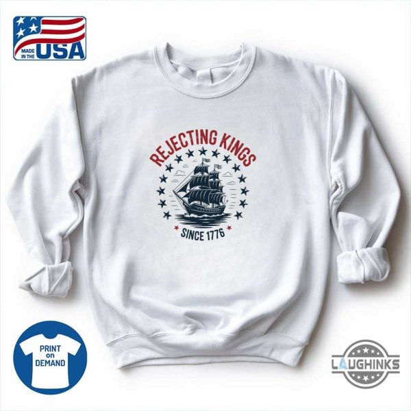 rejecting kings since 1776 shirt no kings in america 86 47 anti trump protest tee laughinks 1