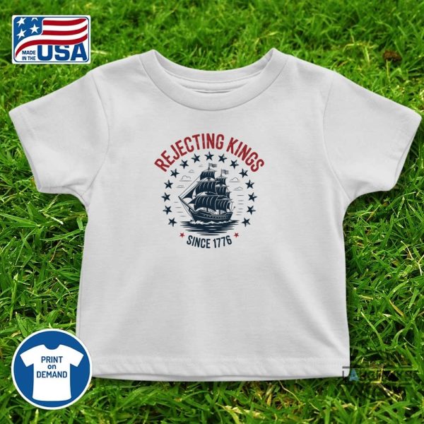 rejecting kings since 1776 shirt no kings in america 86 47 anti trump protest tee laughinks 2