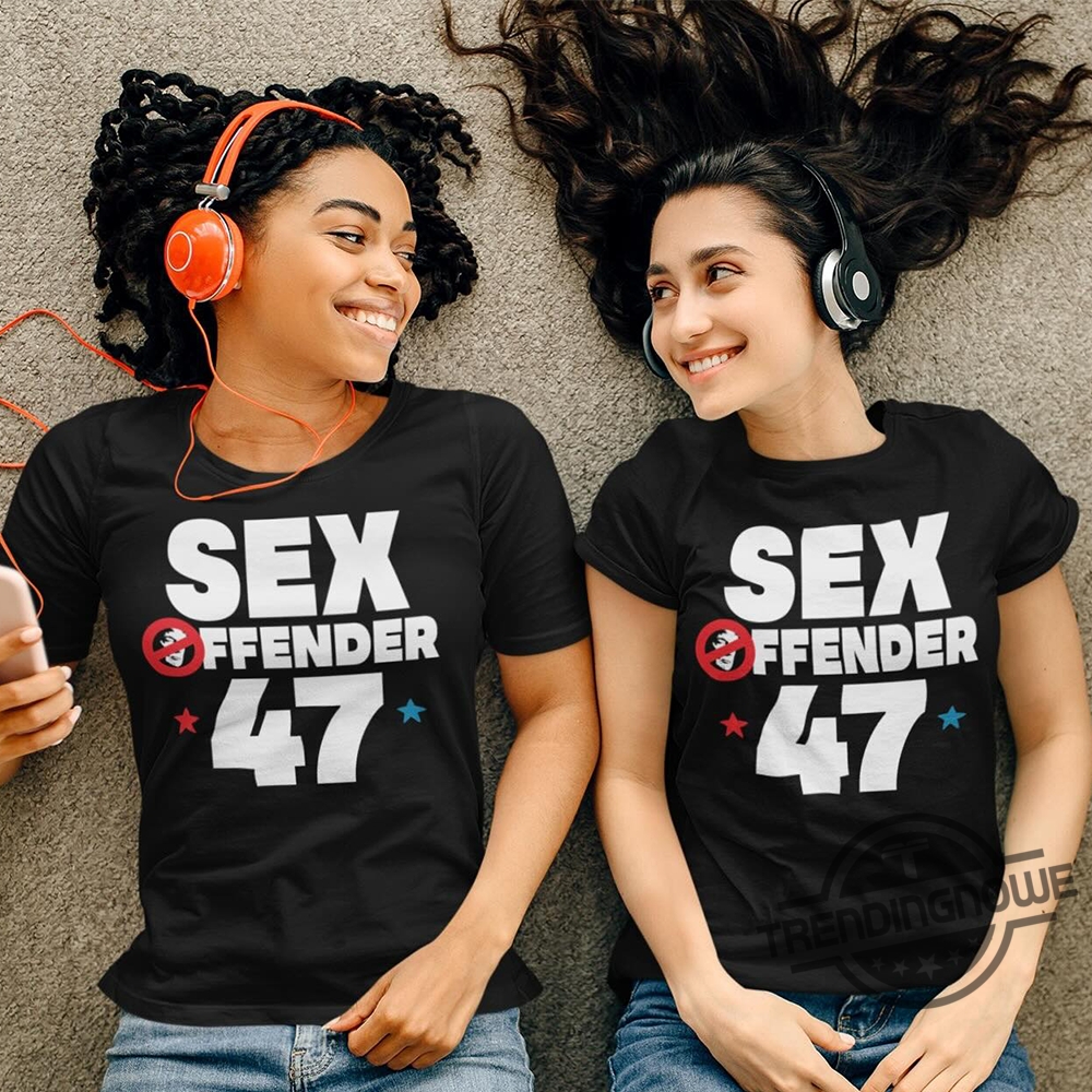 Sex Defender Trump 47 Shirt trendingnowe 1