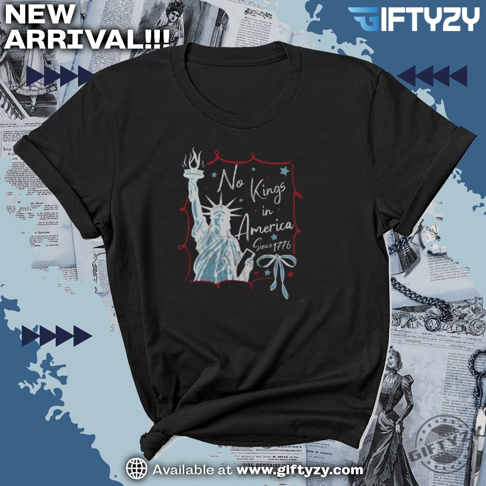No Kings In America Shirt Patriotic Liberal Progressive Shirt 7 No Kings in America Shirt Patriotic Liberal Progressive shirt