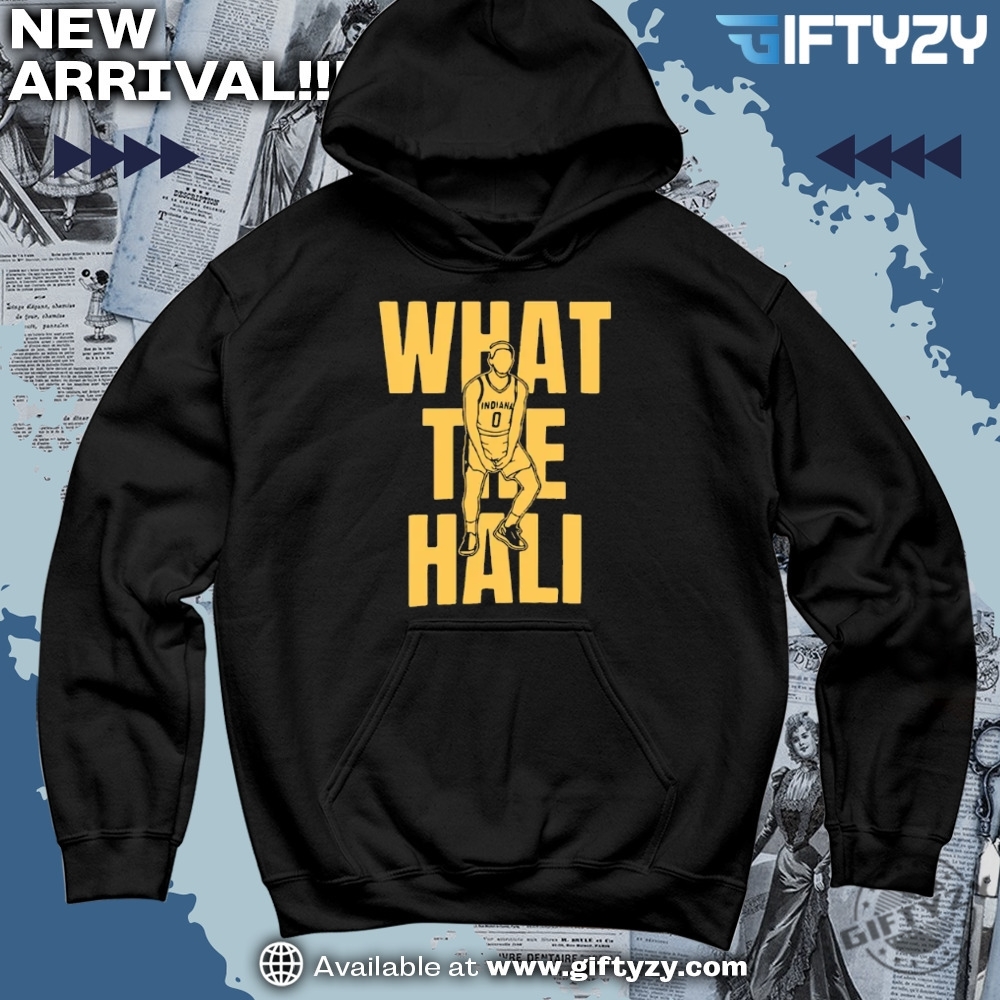 Tyrese Haliburton Indiana Pacers Gift For Fan 10 What The Hali Tyrese Haliburton Celebration Indiana Basketball Champs 2025 Shirt