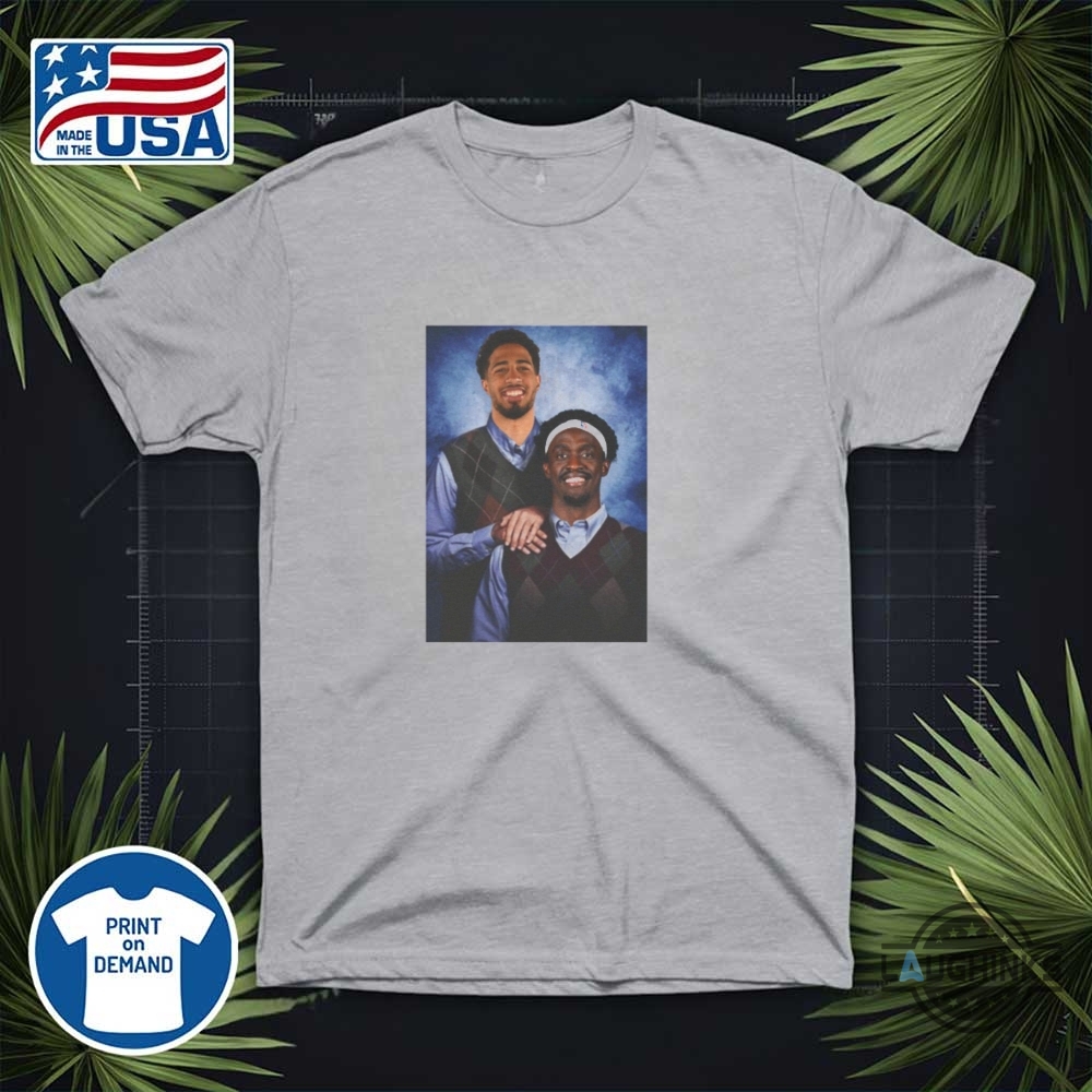 Tyrese Haliburton And Pascal Siakam Step Brothers Shirt Funny Indiana Pacers Duo Tee 11 Tyrese Haliburton and Pascal Siakam Step Brothers Shirt Funny Indiana Pacers Duo Tee