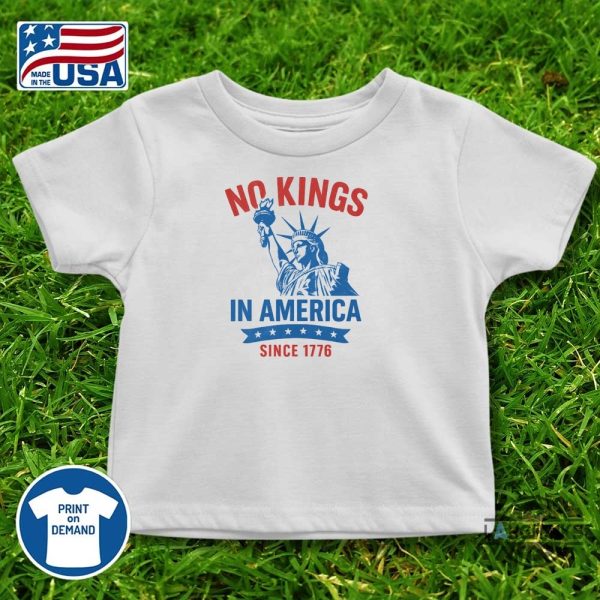 no kings in america since 1776 anti trump statue of liberty shirt