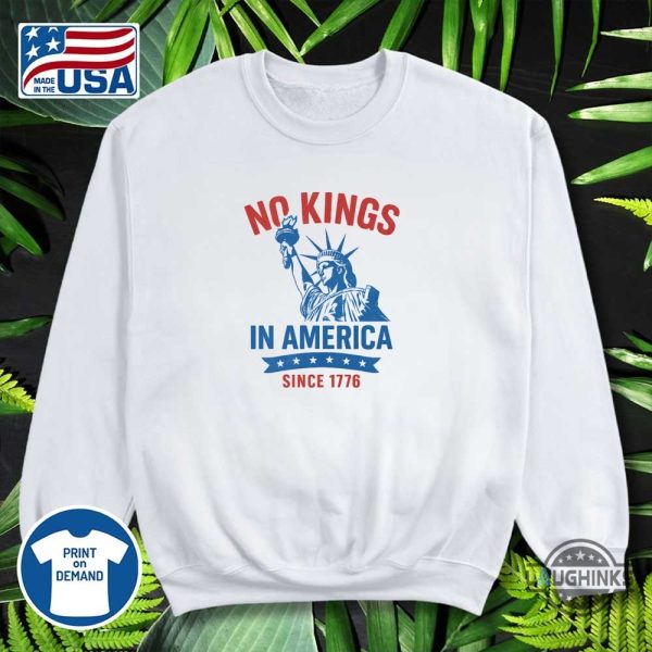 no kings in america since 1776 anti trump statue of liberty shirt