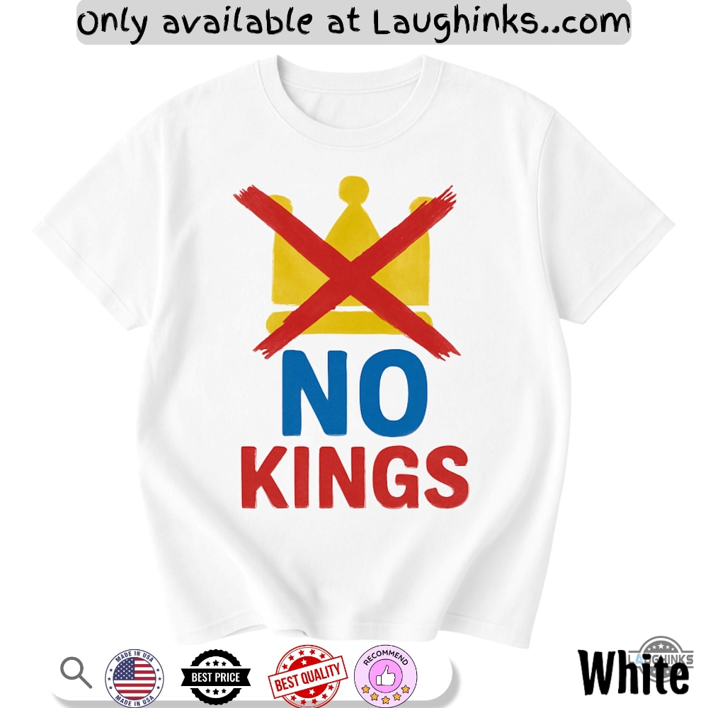 No Kings In America Anti Trump Shirt 5 NO KINGS In America Anti Trump Shirt