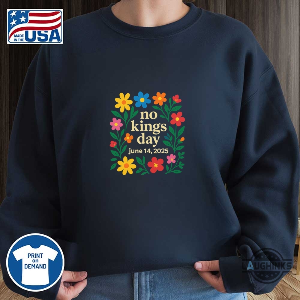 Floral No Kings Day June 14 Shirt No Kings In America Since 1776 Anti Trump Tee 7 Floral No Kings Day June 14 Shirt No Kings In America Since 1776 Anti Trump Tee