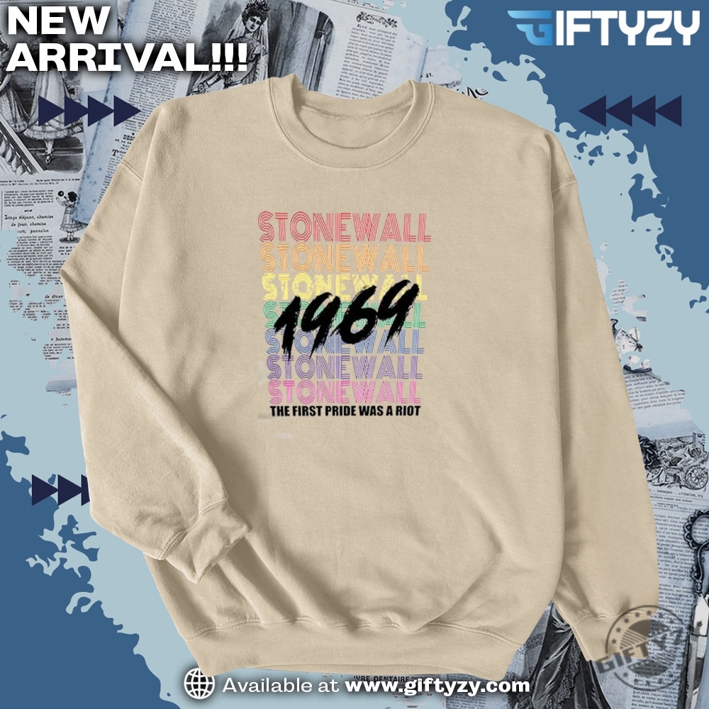 LGBT Pride Month Gifts 6 The First Pride Was A Riot Est 1969 Shirt