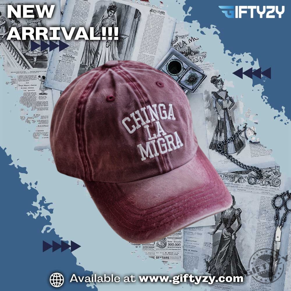 LGBT Pride Month Gifts 16 Embroidered Chinga La Migra Hat