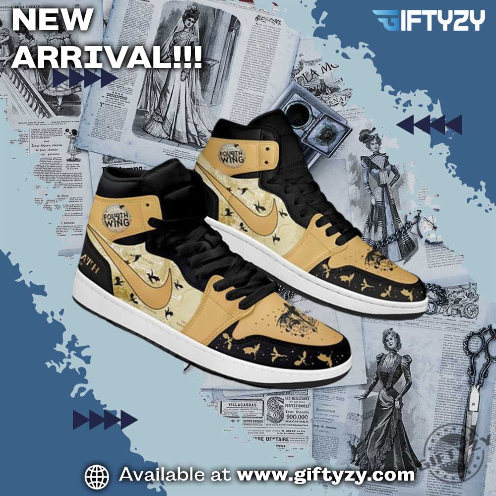 Fourth Wing Gift For Fan Love Air Jordan 1 Shoes 3 Fourth Wing Gift For Fan Love Air Jordan 1 Shoes