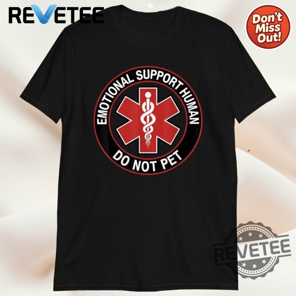 Top Trending Graphic Tees and Hoodies for Fans of Pop Culture, Sports, and Nostalgia in 2025 3 Official Emotional Support Husband Do Not Pet T Shirt