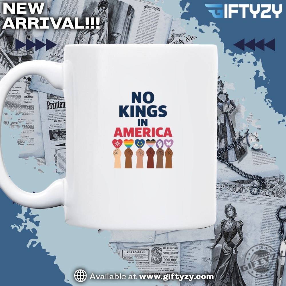 No Kings In America Tee Anti Authoritarian Protest Shirt 5 No Kings In America Tee Anti Authoritarian Protest Shirt