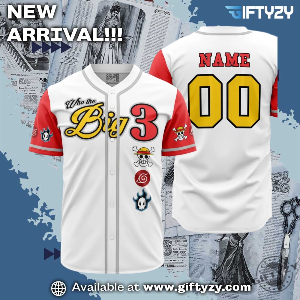 Who The Big 3 Personalized Baseball Jersey 6 Who The Big 3 Personalized Baseball Jersey